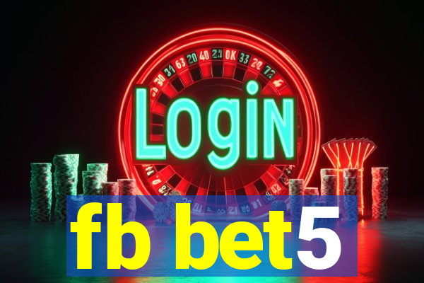 fb bet5